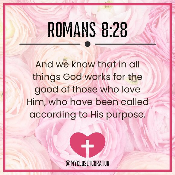 Romans 8:28 - Picture 1 of 1